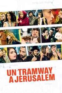 Un tramway à Jérusalem (2019)