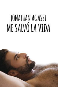 poster_Jonathan Agassi Saved My Life