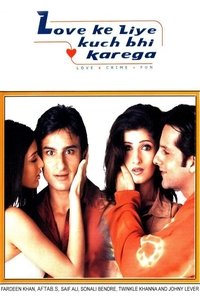 लव के लिये कुछ भी करेगा (2001)