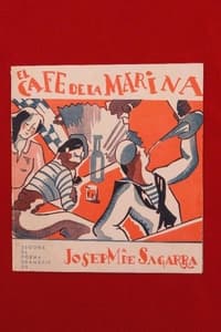 El cafè de la Marina (1933)
