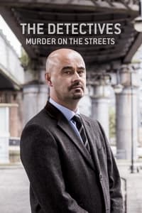 tv show poster The+Detectives%3A+Murder+on+the+Streets 2017