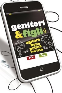 Poster de Genitori & figli:) - Agitare bene prima dell'uso