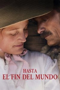 Poster de Hasta El Fin Del Mundo