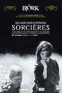 Quand nous étions sorcières (1990)