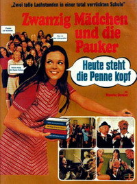 Zwanzig Mädchen und die Pauker: Heute steht die Penne kopf (1971) poster