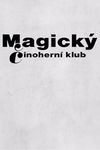 copertina serie tv Magick%C3%BD+%C4%8Cinohern%C3%AD+klub 2015