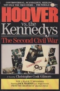 Poster de Hoover vs. the Kennedys: The Second Civil War