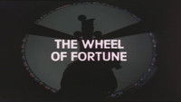 The Wheel of Fortune