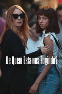 De Quem Estamos Fugindo? S01E07