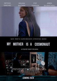 Poster de My Mother Is a Cosmonaut