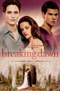 Download The Twilight Saga: Breaking Dawn – Part 1 (2011) Dual Audio {Hindi-English} 480p [350MB] || 720p [950MB]