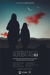 Постер фильма «Acróbatas en el iglú (2019)» — (1 из 1)