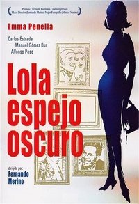 Lola, espejo oscuro