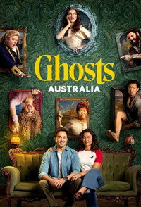 Постер сериала «Ghosts Australia (2025)» — (7 из 15)