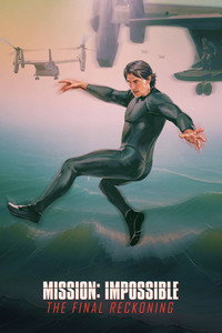 Постер фильма «Миссия невыполнима: Финальная расплата (2025)» — (16 из 269)