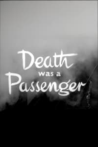 Death Was a Passenger (1958)