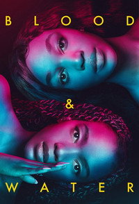 Постер сериала «Кровь и вода (2020)» — (3 из 33)