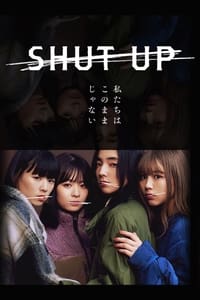 copertina serie tv SHUT+UP 2023