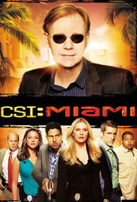 Постер сериала «C.S.I.: Майами (2002 - 2012)» — (7 из 50)