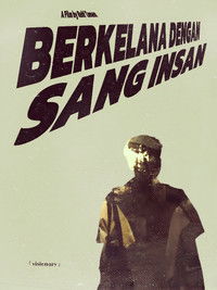 Berkelana Dengan Sang Insan