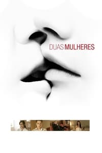 Duas Mulheres (2009)
