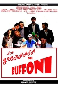 La giornata dei buffoni (2015)