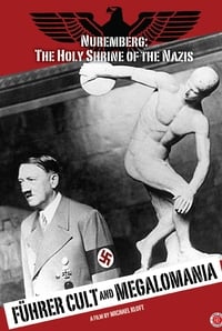 Führer Cult and Megalomania (2011)