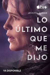 Poster de Lo último que me dijo