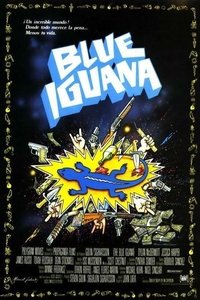 Poster de The Blue Iguana