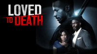 «Loved To Death (2019)» — обои к фильму #3