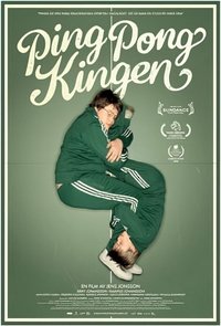 The King of Ping Pong poster