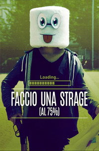 Постер к фильму Faccio una strage (al 75%) (2023)