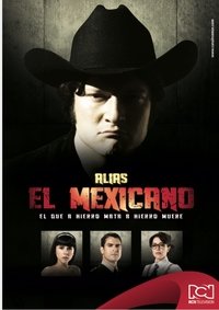 copertina serie tv Alias+el+Mexicano 2013