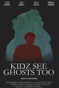 Kidz See Ghosts Too