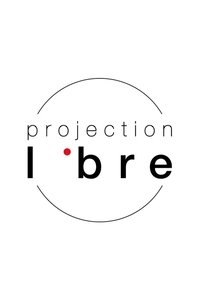 Poster de Projection libre