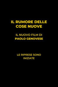 Il rumore delle cose nuove