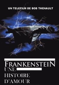 Poster de Frankenstein : Une histoire d'amour