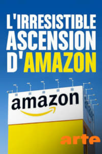 L'irrésistible ascension d'Amazon (2018)