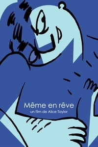 Même en rêve (2006)