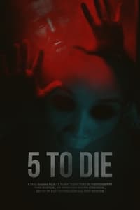 5 To Die (2022)