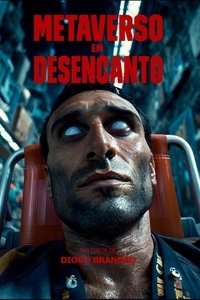 Imagem do Filme Metaverso em Desencanto