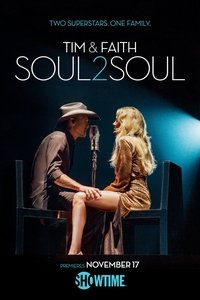 Tim & Faith: Soul2Soul - 2017