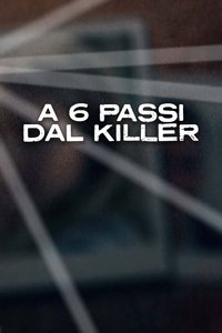 copertina serie tv A+sei+passi+dal+killer 2016