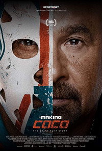Постер фильма «Making Coco: The Grant Fuhr Story (2018)» — (1 из 6)