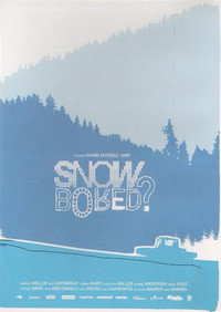 Snowbored? (2007) subtitle poster