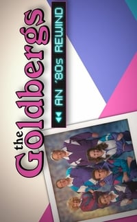 Poster de The Goldbergs: An '80s Rewind