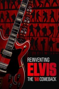 Reinventing Elvis: The 68\' Comeback - 2023