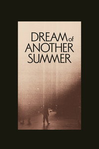 Imagem do Filme Dream of Another Summer