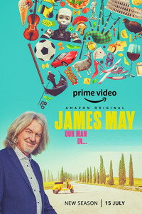 Постер сериала «Джеймс Мэй: Наш человек в... (2020)» — (12 из 26)