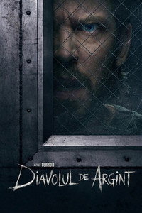 The Terror: Diavolul de argint